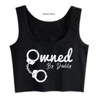 Handcuffs Graphics Owned By Daddy Design Sexy Slim Crop Top Sugar Baby BDSM Kinky Submissive Tank Tops Ageplay Camisole