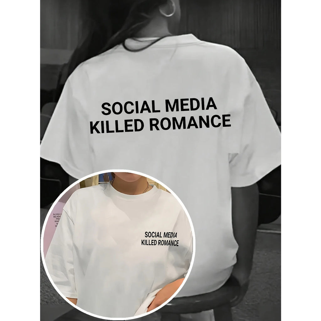 25-26 Social Media Killed Romance Summer T Shirt Men Women Aesthetic Valentine's Print T-Shirt Couple Cotton Tee Tops Clothing